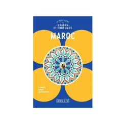 GUIDE BLEUS USAGES & COUTUMES MAROC